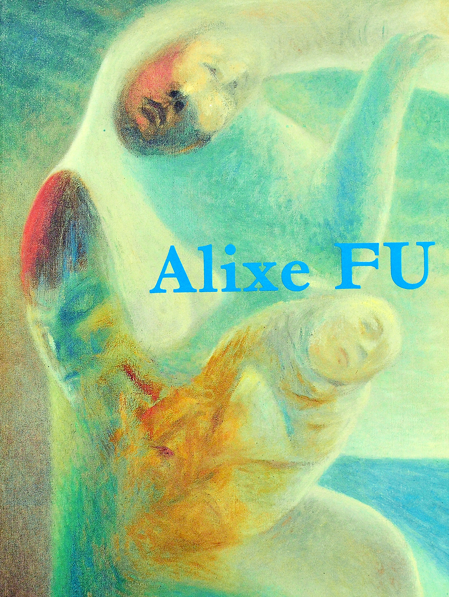 Alixe FU'93 (Album 4. français et anglais) Œuvres:1992-1993
